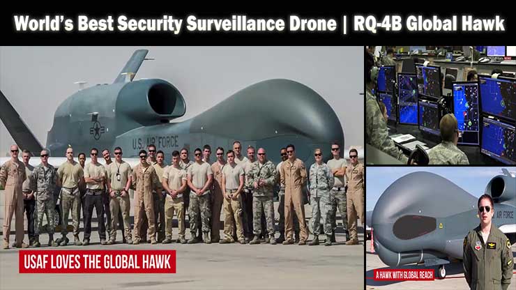 World’s Best Security Surveillance Drone | RQ-4B Global Hawk - By militrayfacts.com